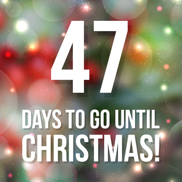47 Days to go until Christmas